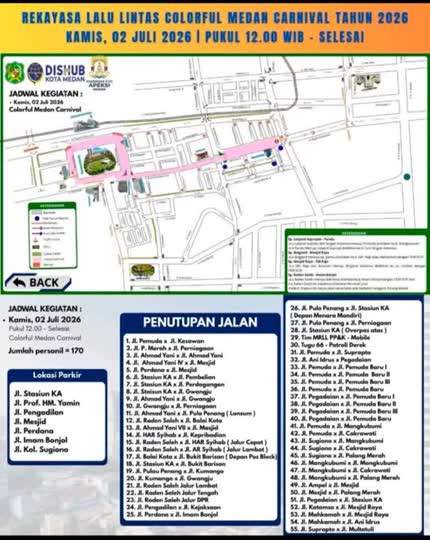 Hari Ini Rute Pengalihan Rekayasa Lalu Lintas Sukseskan Gelaran Colorful Medan Carnival 2026 Dimulai